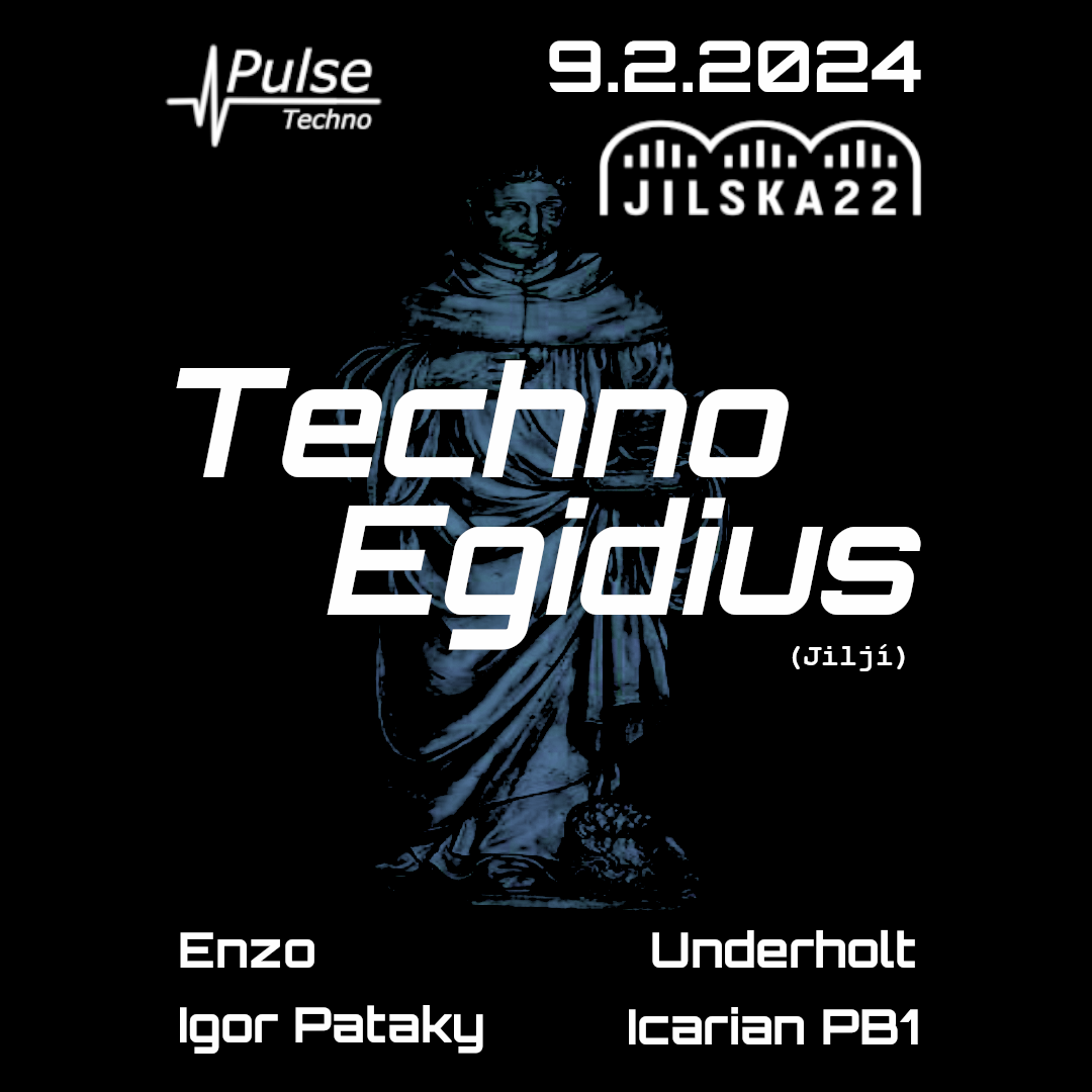 Techno Egidius - Igor Pataky, Icarian PB1, Underholt, Enzo - フライヤー表