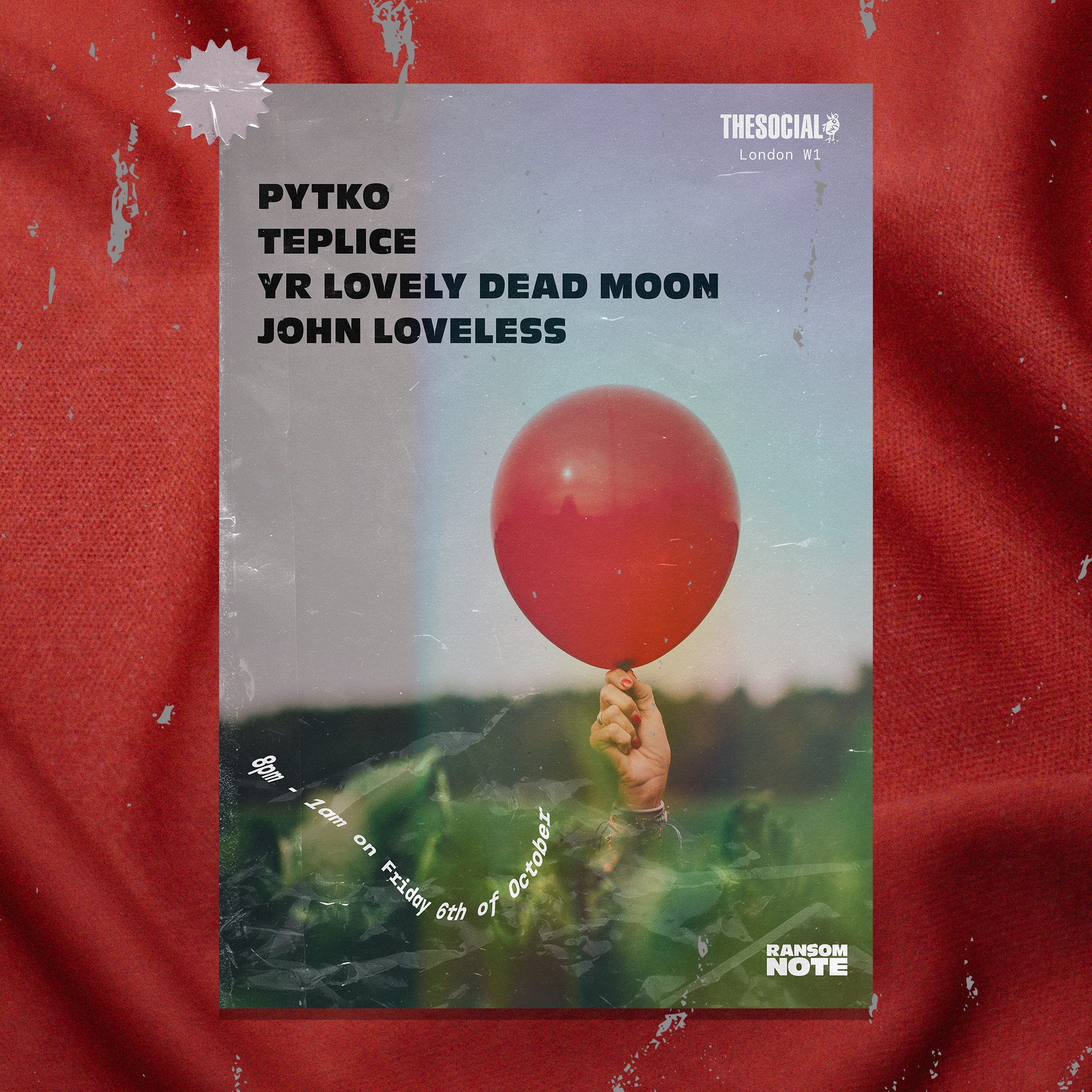 Ransom Note & Hot Concept present: Pytko, Teplice, Yr Lovely Dead Moon & John Loveless - フライヤー表