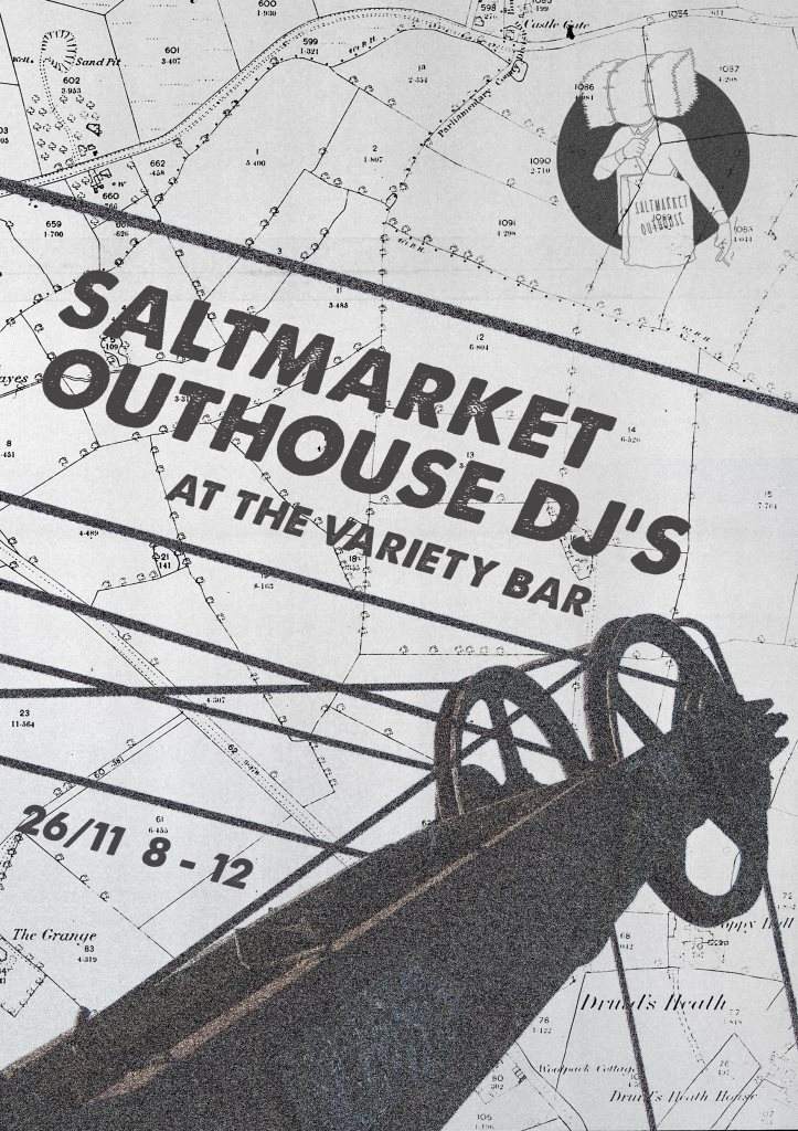 Saltmarket Outhouse Dj's - フライヤー表