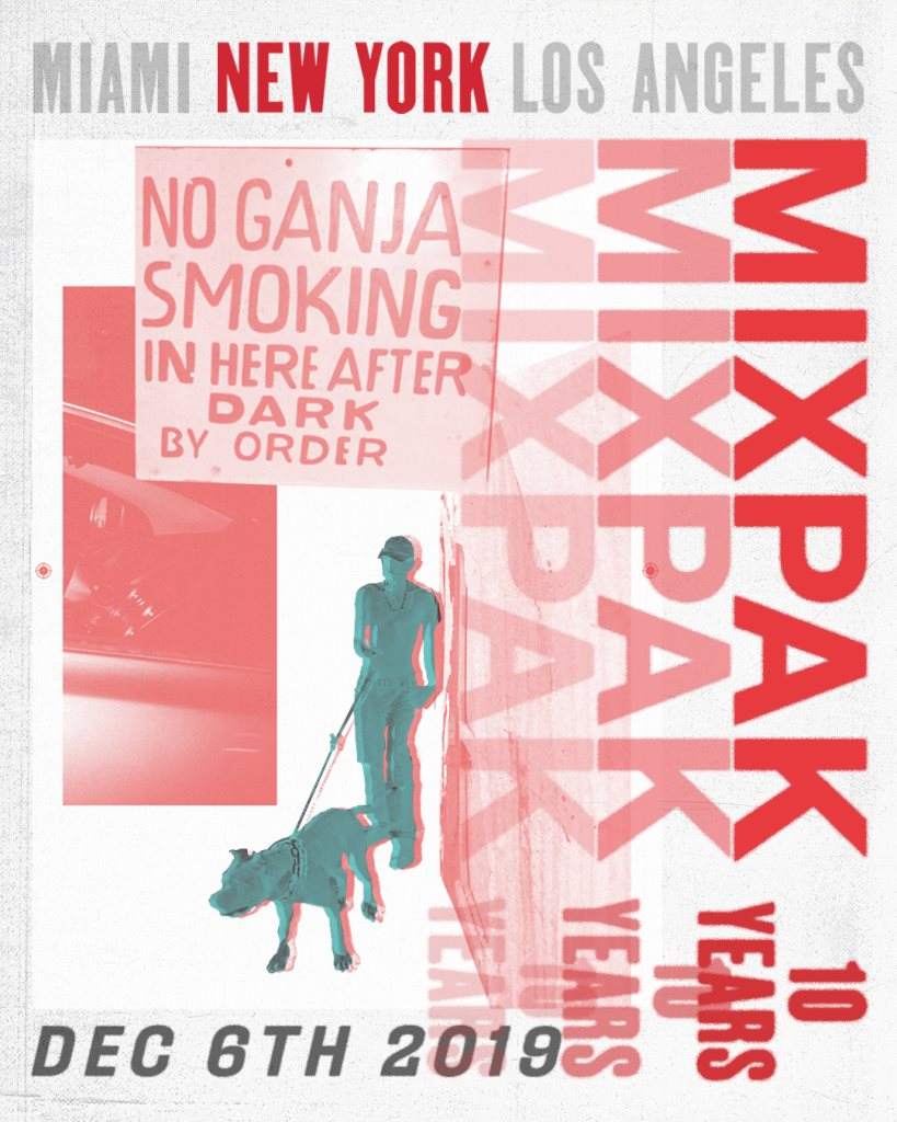 Mixpak 10 Year Anniversary - フライヤー表