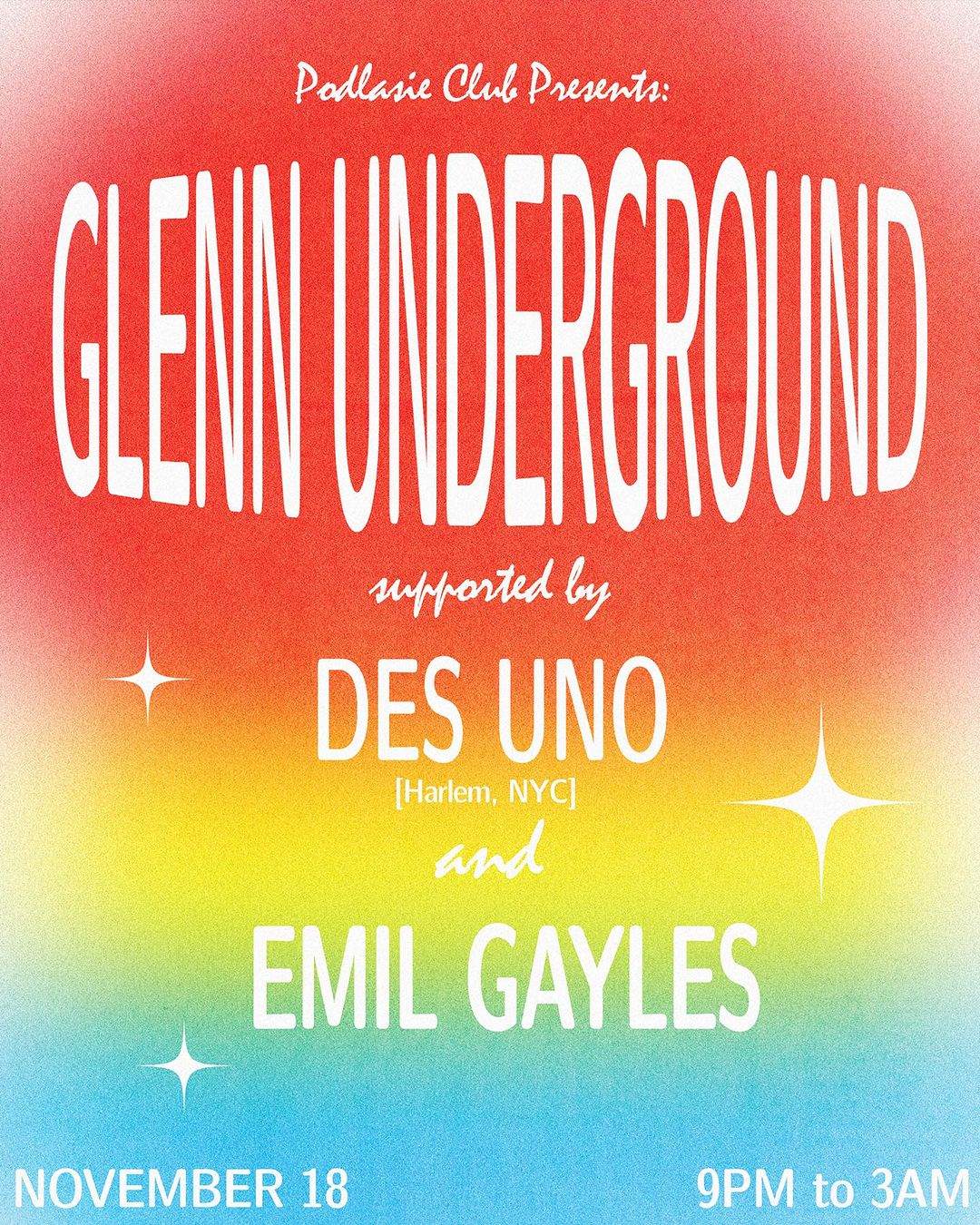 Glenn Underground, Des Uno, Emil Gayles - フライヤー表