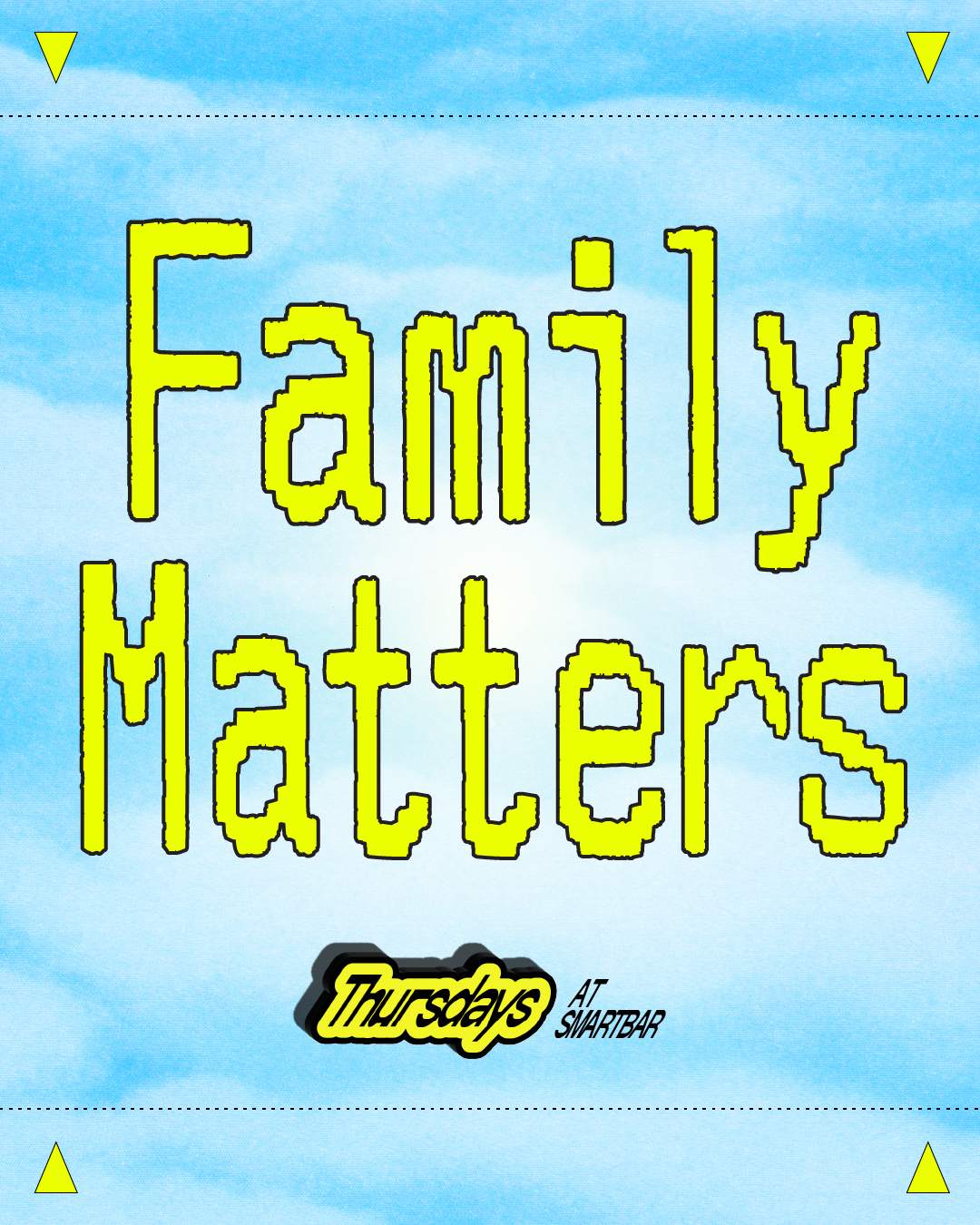 Family Matters featuring Shaun J Wright - Dan B Hood TBD - Página frontal