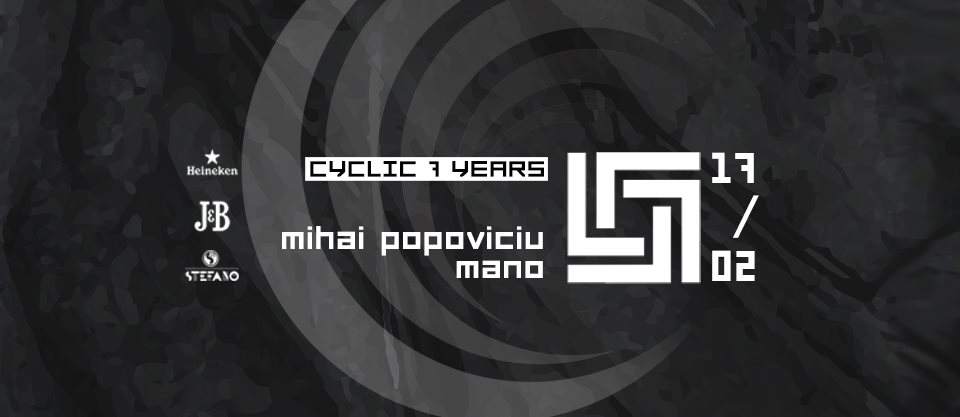 Cyclic 7 Years with Mihai Popoviciu & Mano - フライヤー表