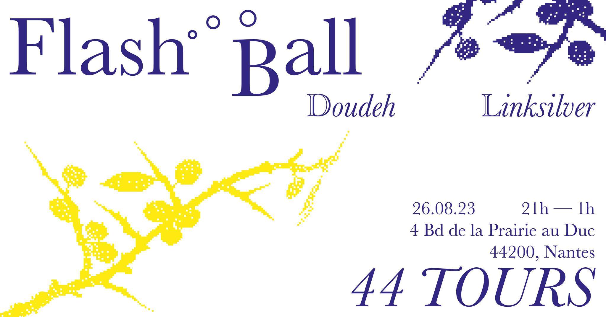 Flashball x 44 Tours - フライヤー表