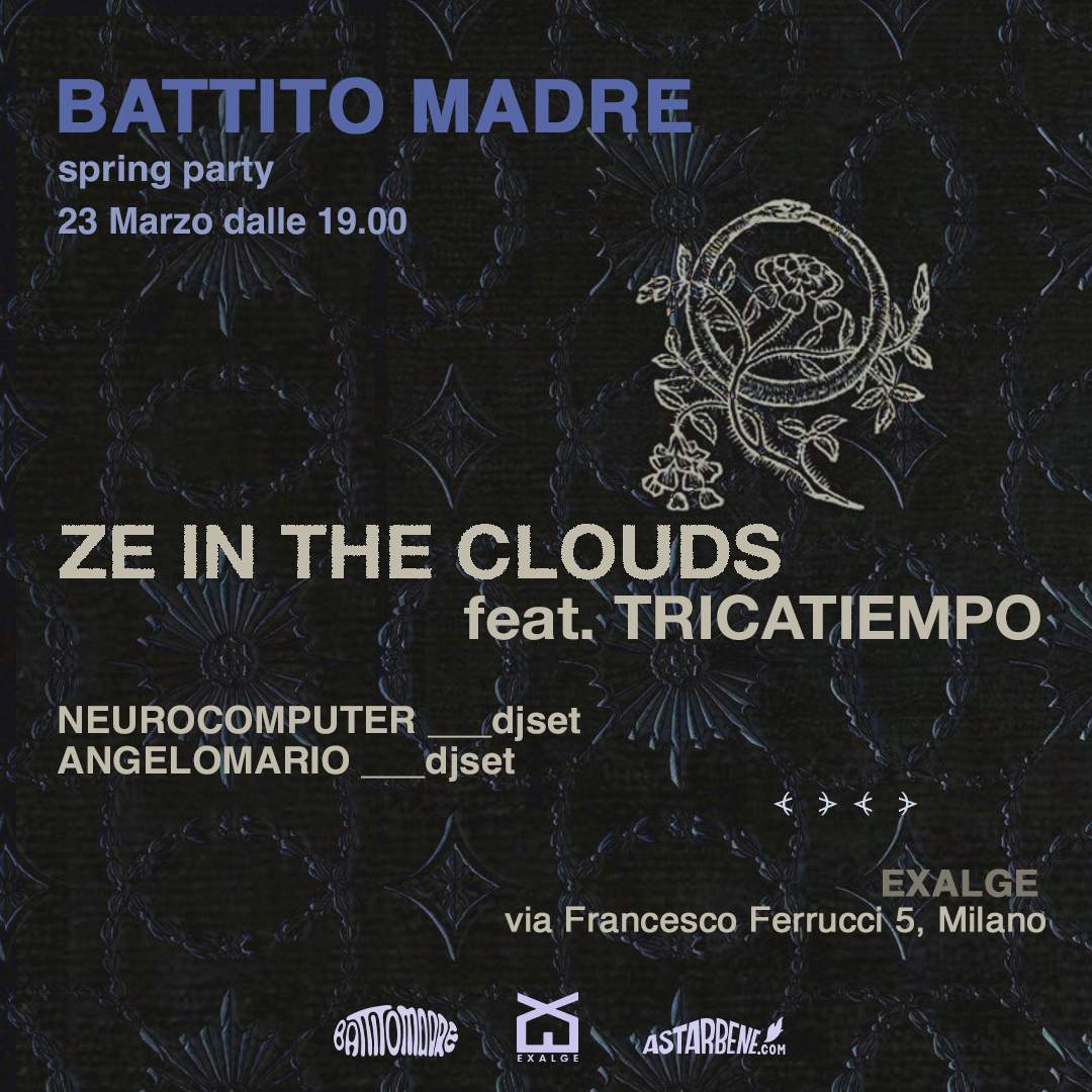 Battito Madre Spring Party / Ze in the Clouds feat. Tricatiempo - フライヤー表