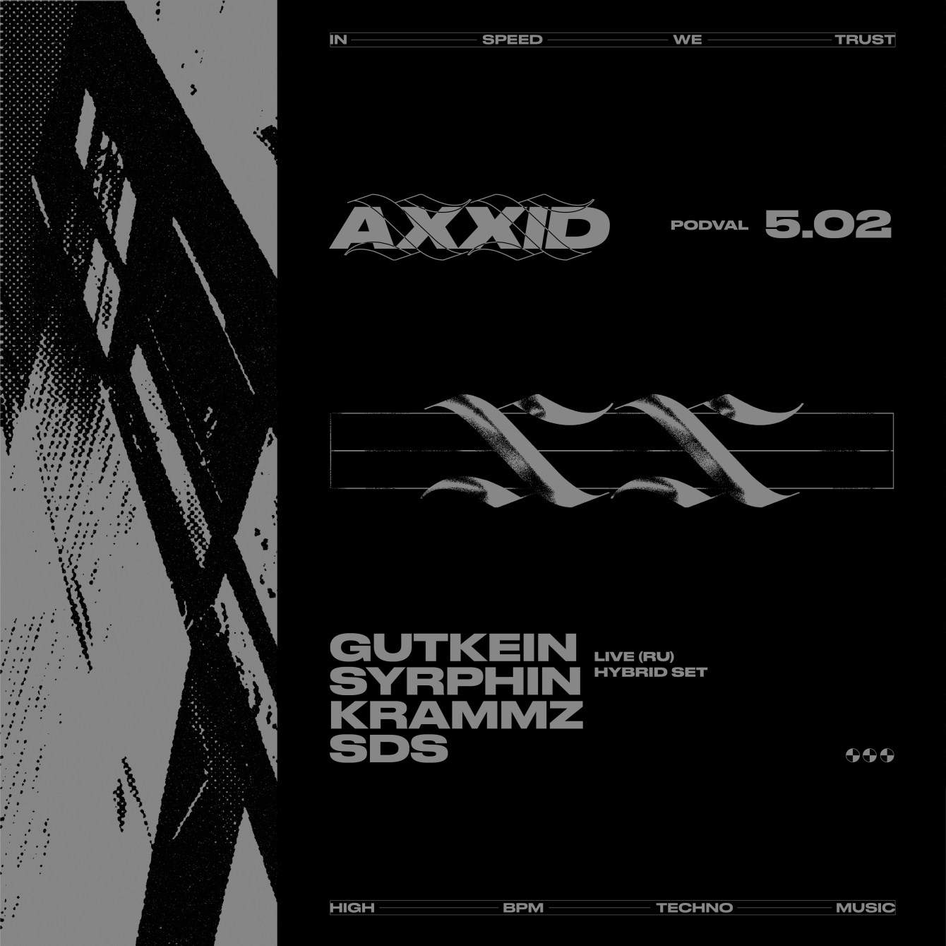 Axxid with Gutkein Live (RU) in Grodno - フライヤー表