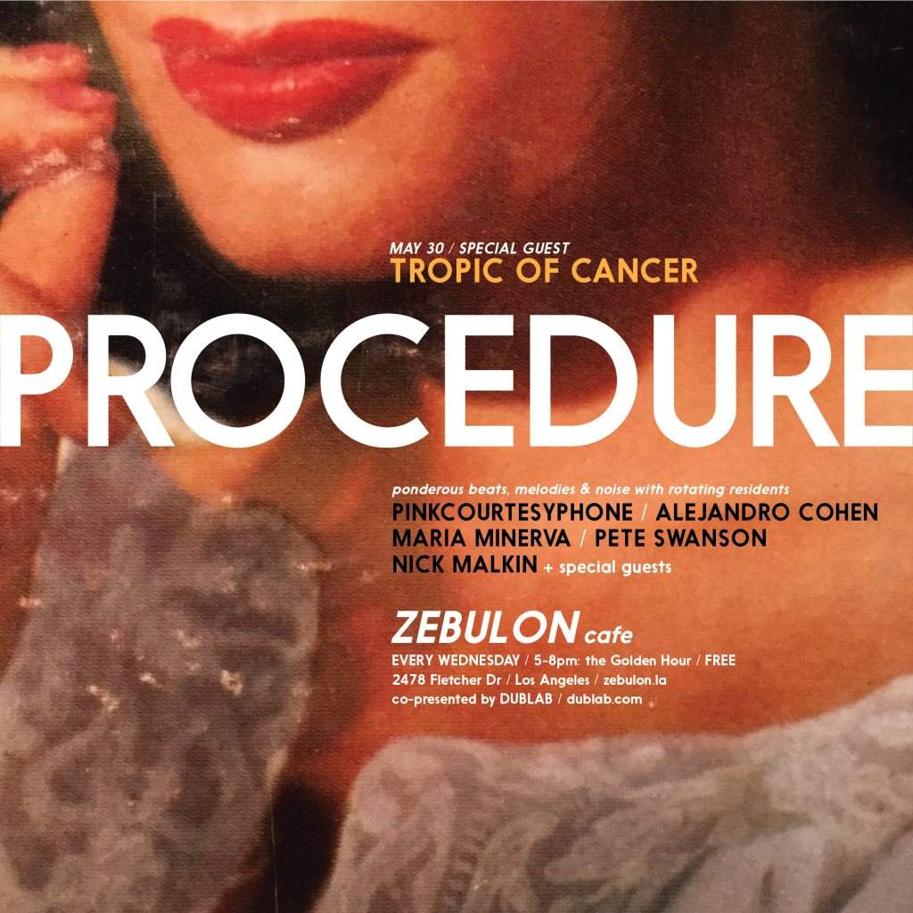 Procedure: Tropic of Cancer / Pinkcourtesyphone - フライヤー表