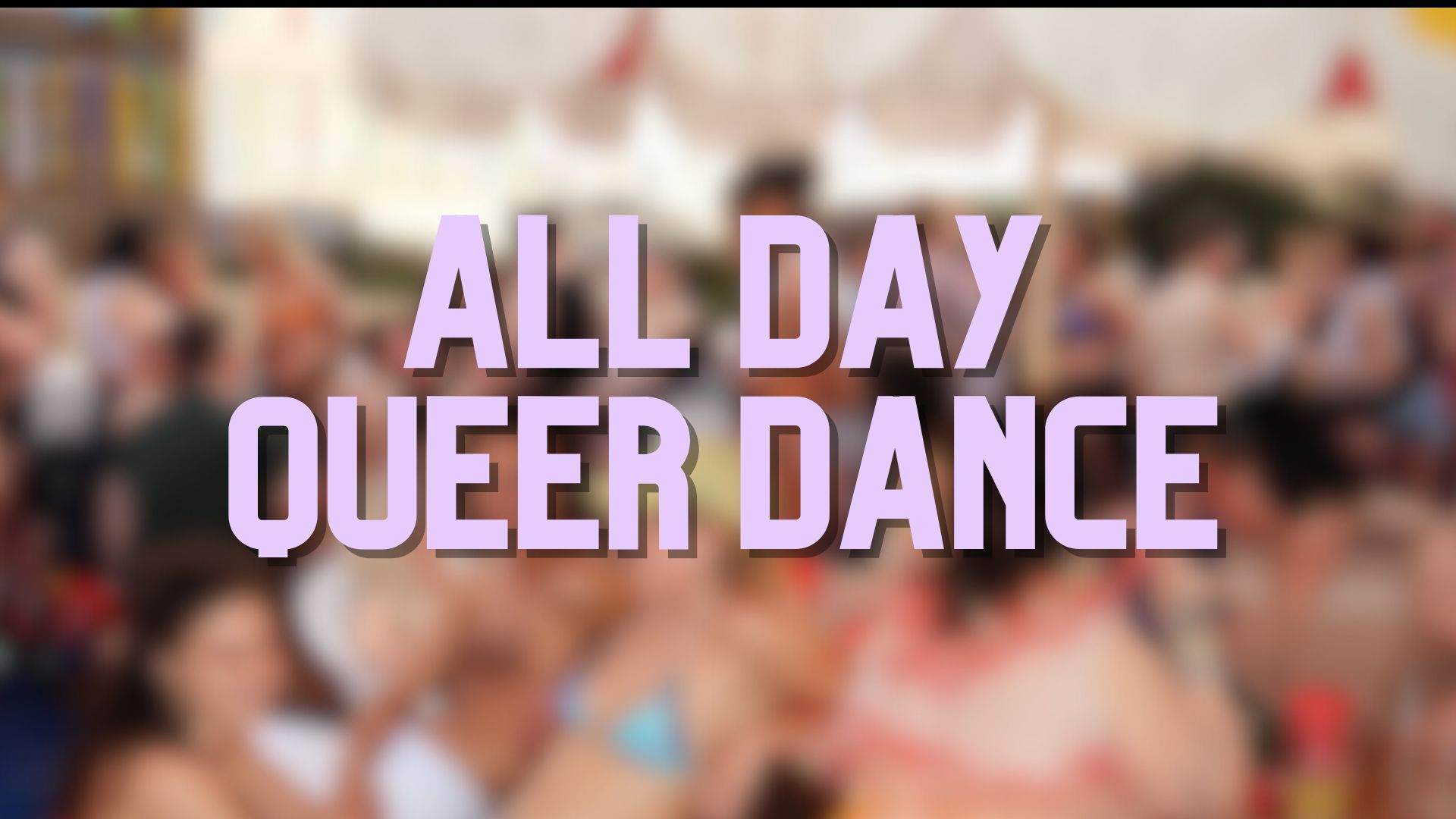 All Day Queer Dance - Página frontal