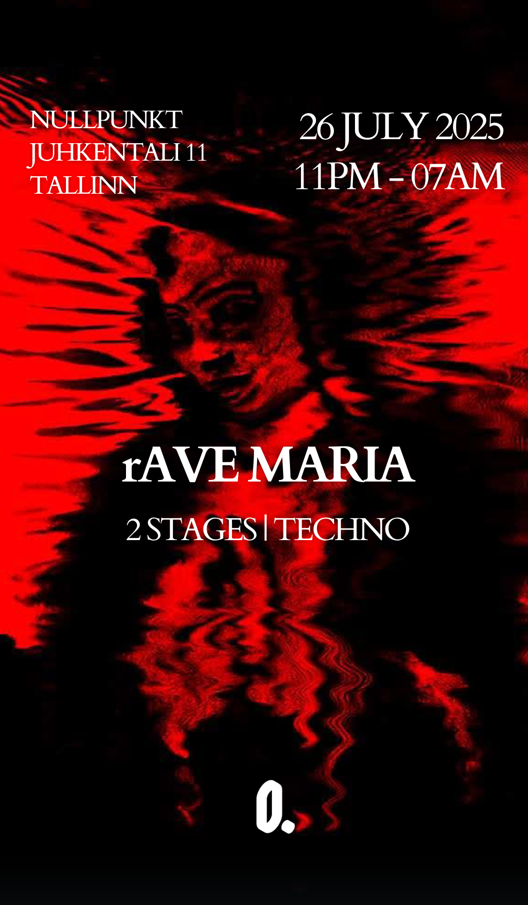 rAVE MARIA - 2 STAGES - TECHNO at TBA, Tallinn