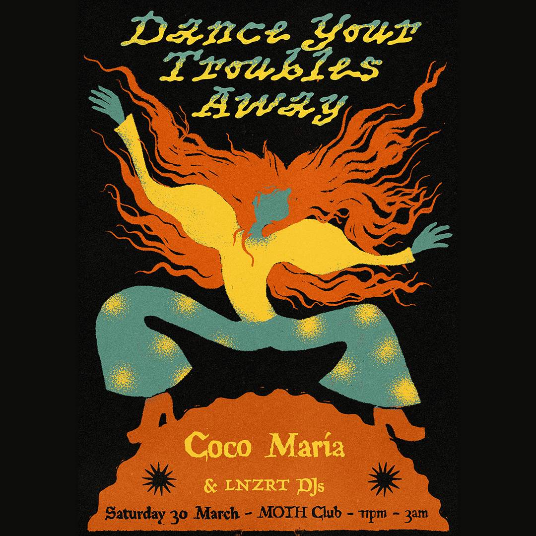 Dance Your Troubles Away w Coco María - フライヤー表