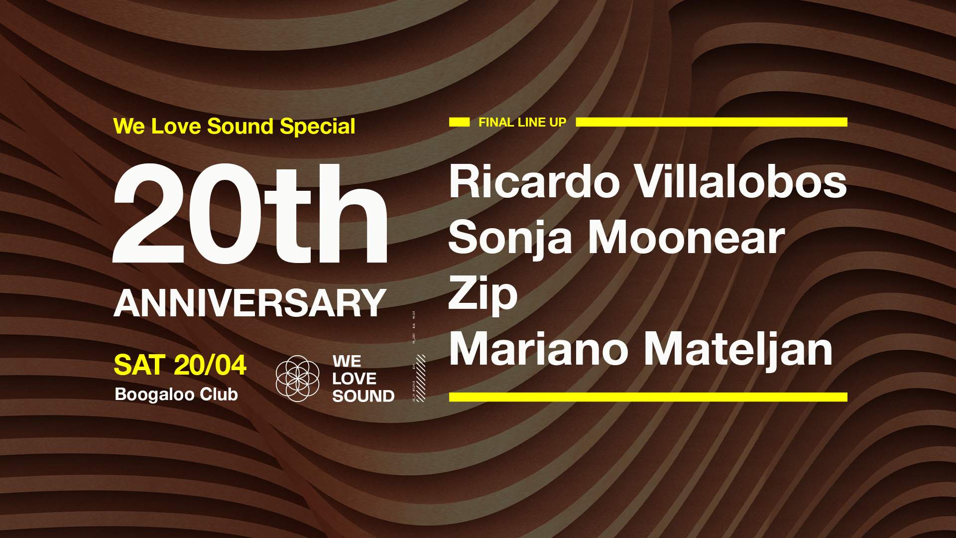 WE LOVE SOUND 20th anniversary w. Ricardo Villalobos, Sonja Moonear, Zip - フライヤー表