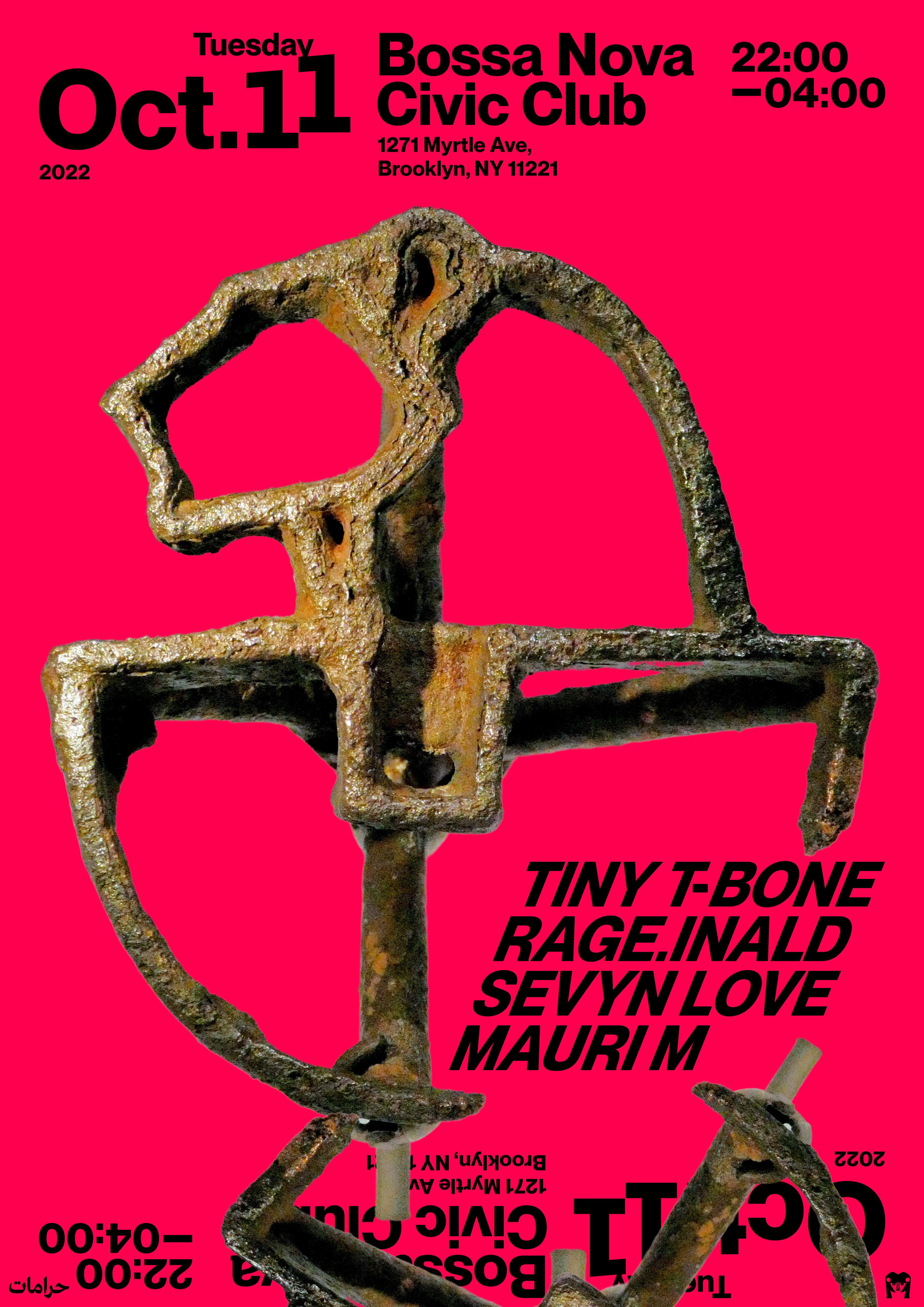 Tiny T-Bone + Rage.inald + Sevyn Love + Mauri M - フライヤー表