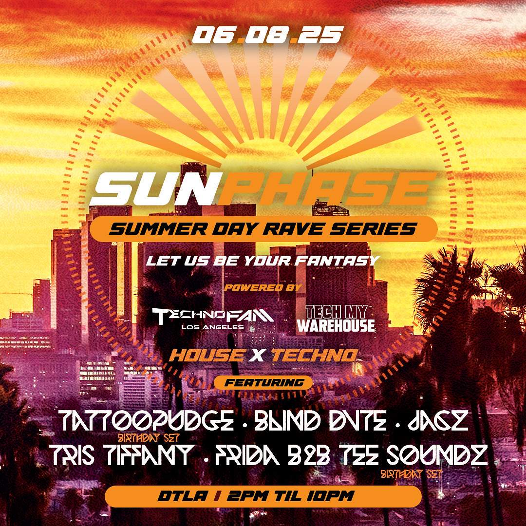 SUN PHASE: SUMMER DAY RAVE SERIES House X Techno at TBA, Los Angeles