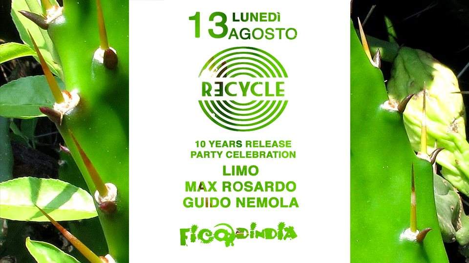 Recycle 10 Years Release Party Celebration - フライヤー表