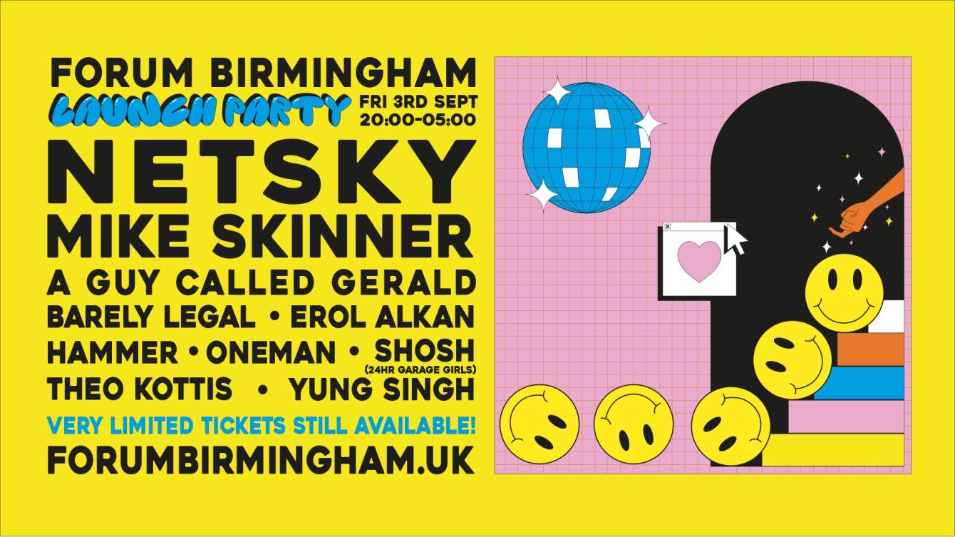 Forum Birmingham Launch Party Feat. Netsky, Mike Skinner, Erol Alkan & More - Página frontal