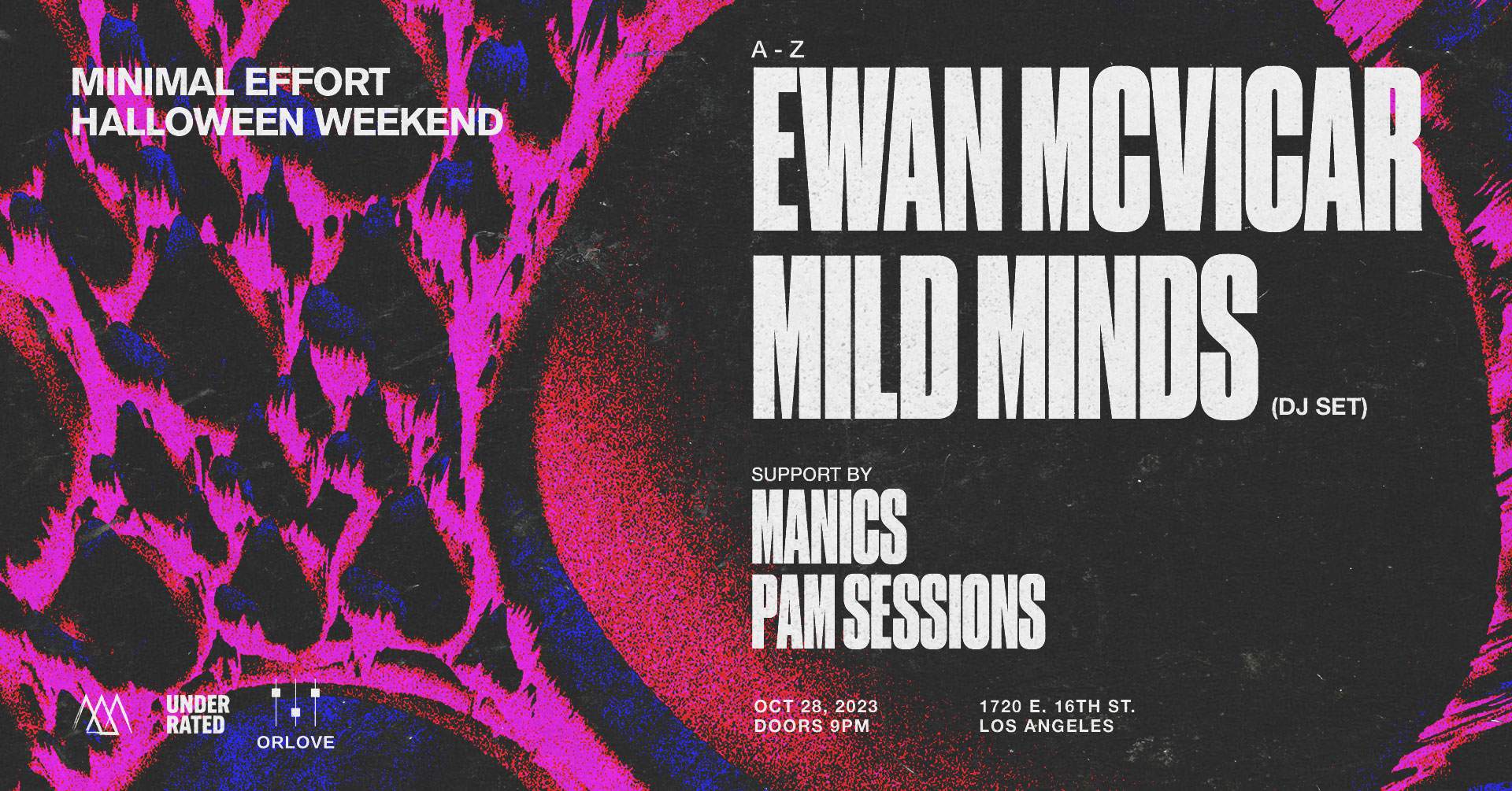 Minimal Effort Halloween: Ewan McVicar + Mild Minds(DJ Set) - フライヤー表