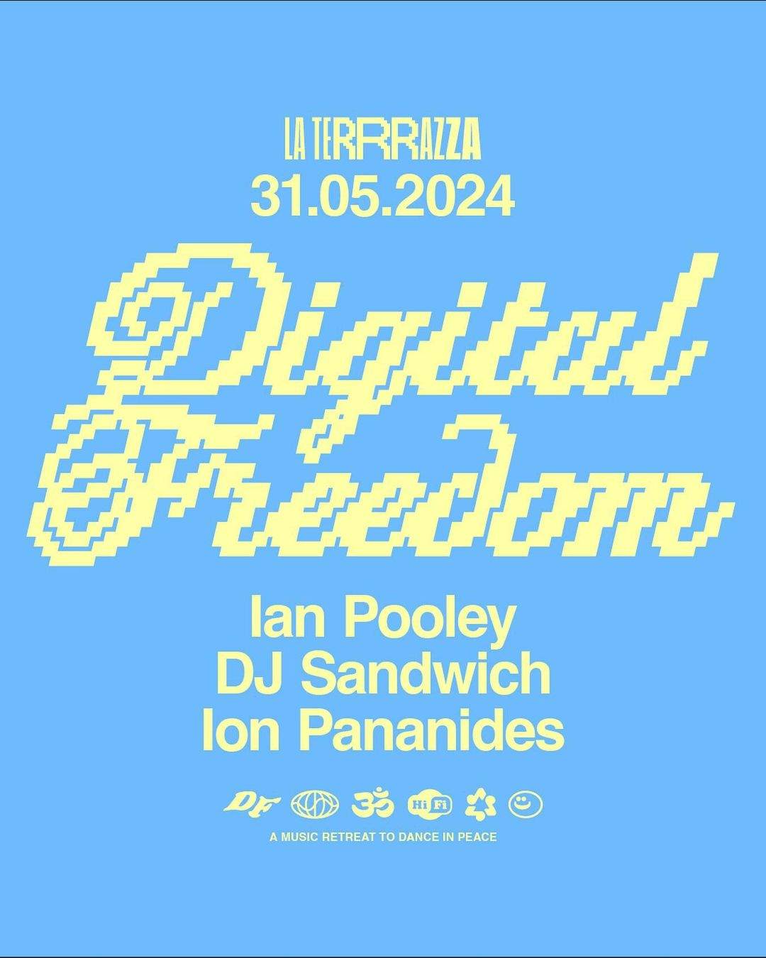 Digital Freedom with Ian Pooley - フライヤー表