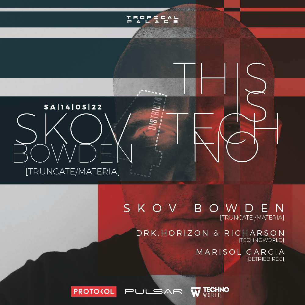 THIS IS TECHNO: Skov Bowden - フライヤー表