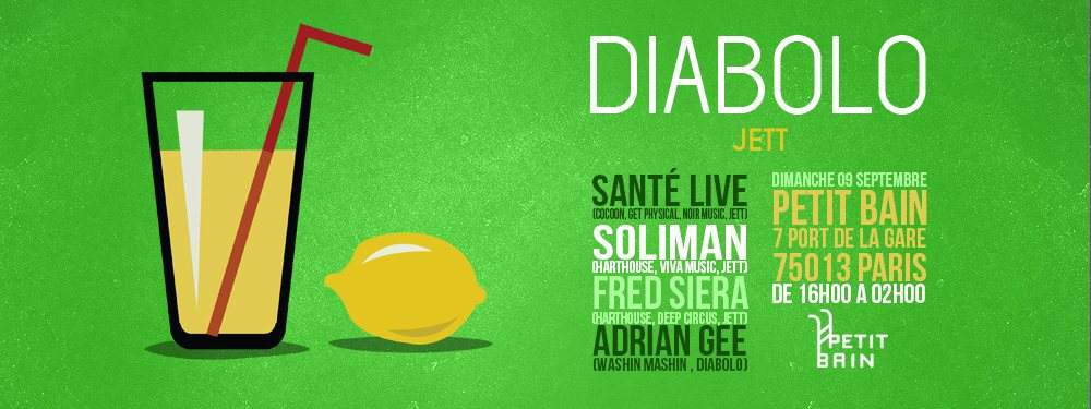 Diabolo - Jett au Petit Bain ! with Santé ( Live ) , Soliman , Fred Siera & Adrian Gee - フライヤー裏