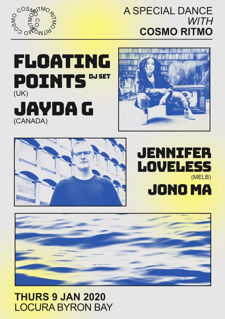 Cosmo Ritmo presents: Floating Points, Jayda G & Jennifer Loveless - Página frontal
