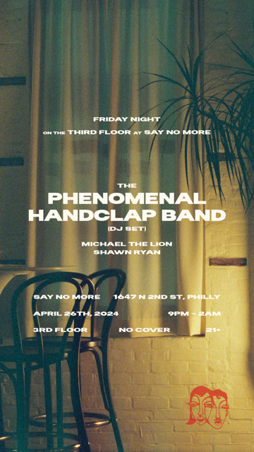 The Phenomenal Handclap Band (DJ Set) - フライヤー表