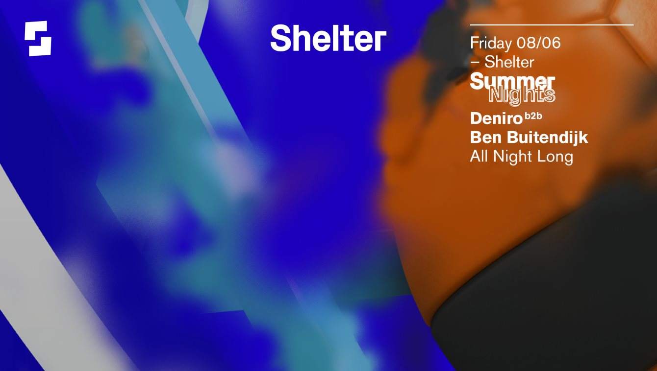 Shelter; Summer Nights with Deniro b2b Ben Buitendijk all Night Long - Página frontal