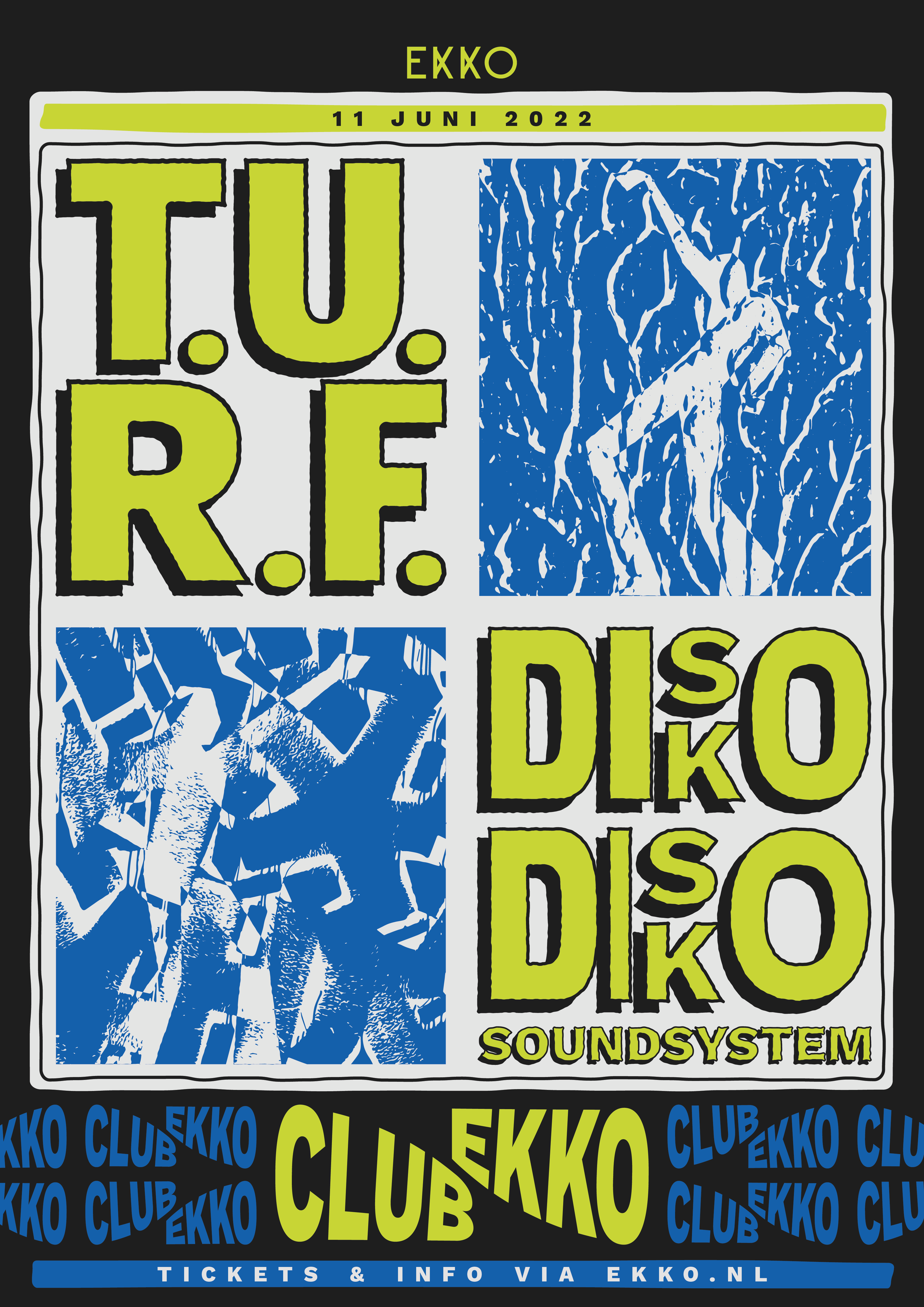 Club Ekko: T.U.R.F. + Disko Disko Soundsystem - Página frontal