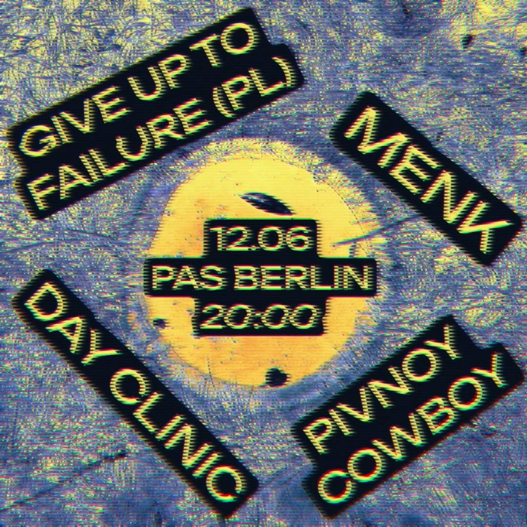 Give Up To Failure (PL), Menk, Pivnoy Cowboy, Day Clinic - Página frontal