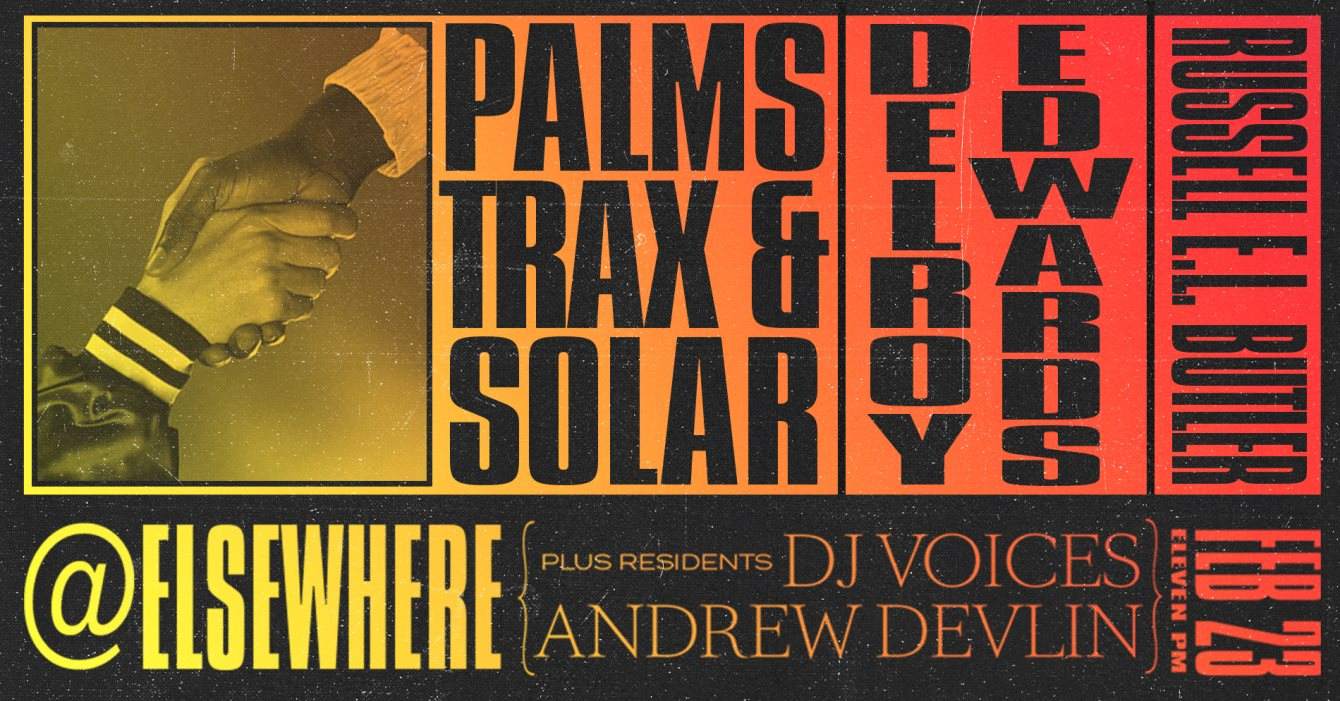 The Level Party with Palms Trax & Solar, Delroy Edwards, Russell E.L. Butler (Live) - フライヤー表