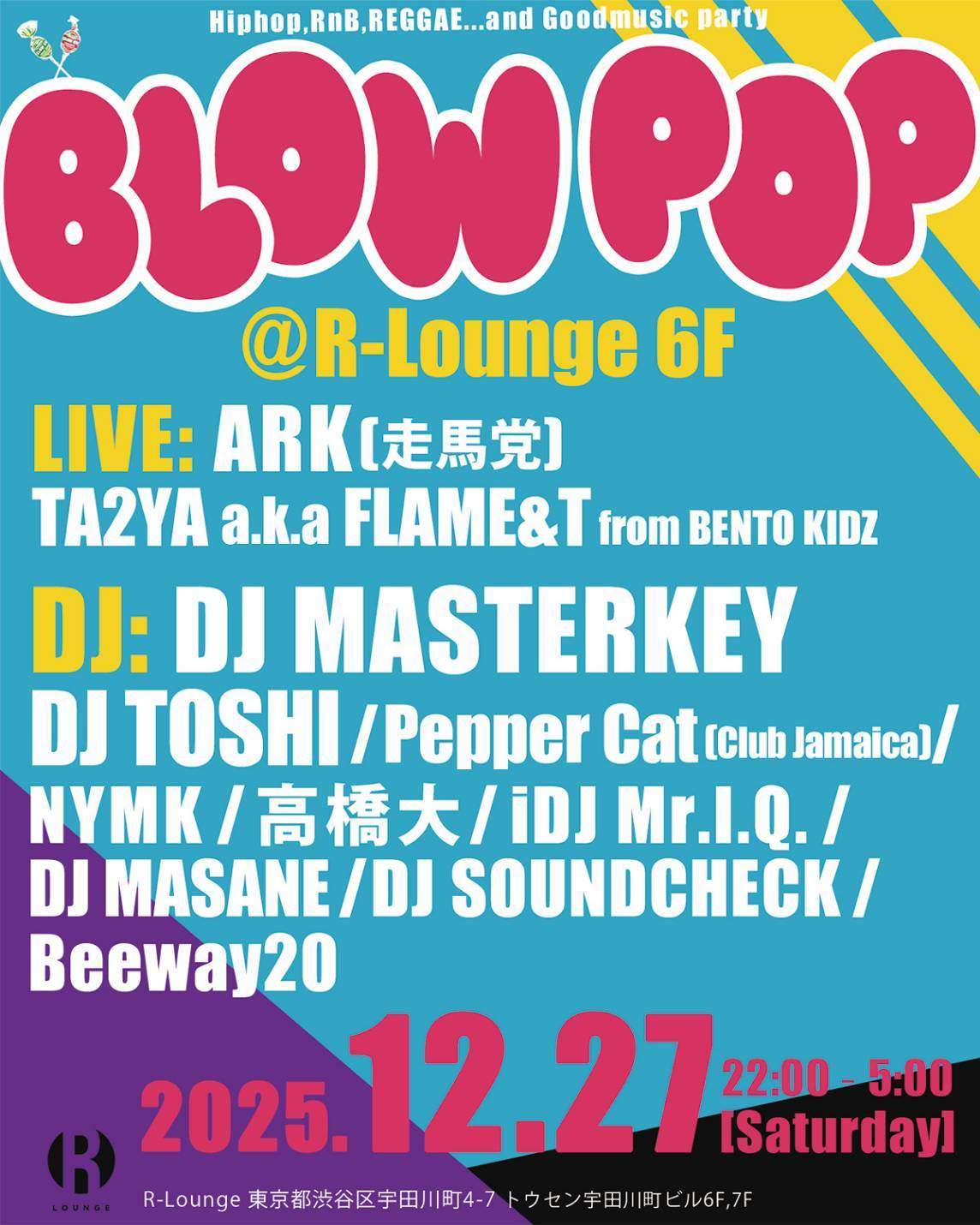 【専用】Toshi Tokyo BLOW POP at R Lounge, Tokyo