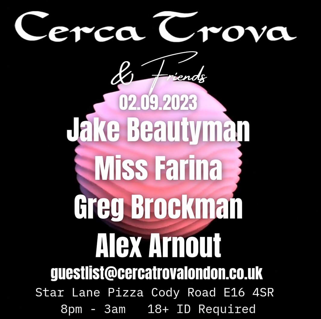 Cerca Trova & Friends w/Jake Beautyman/Miss Farina/Greg Brockman - フライヤー表