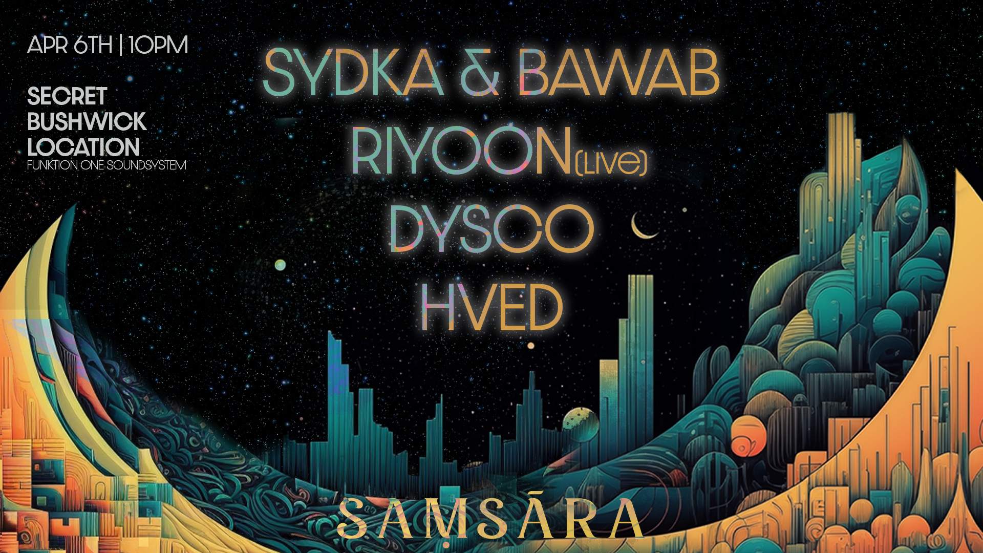 Riyoon (Live), Sydka b2b bawab, Dysco, HVED - Página frontal