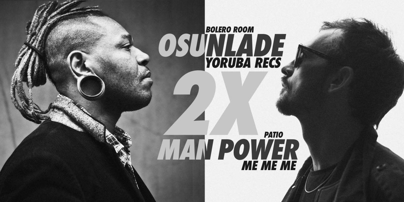 The Electric Pickle: Osunlade + Man Power - フライヤー表