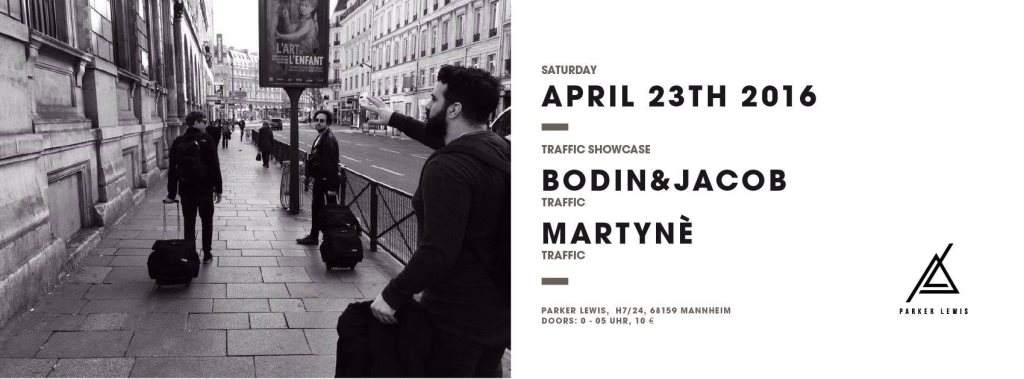 Parker Lewis presents Bodin & Jacob and Martyne - フライヤー表