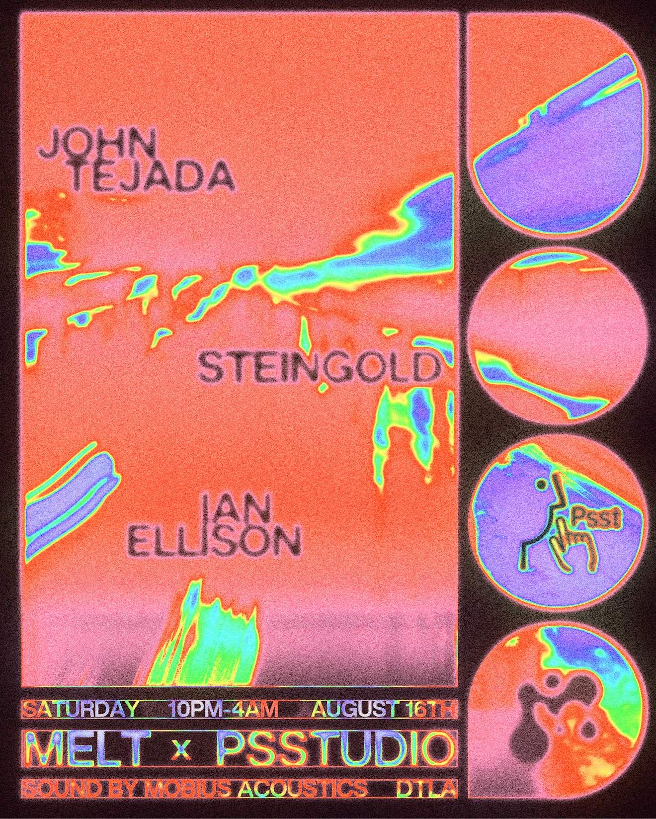 MELT: John Tejada, Steingold, Ian Ellison at TBA, Los Angeles