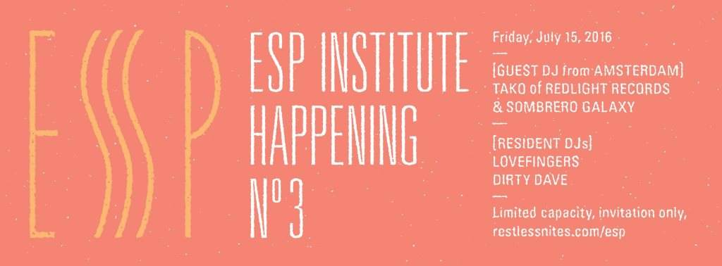 ESP Institute - Happening Nº3 — Tako, Lovefingers, Dirty Dave - フライヤー表