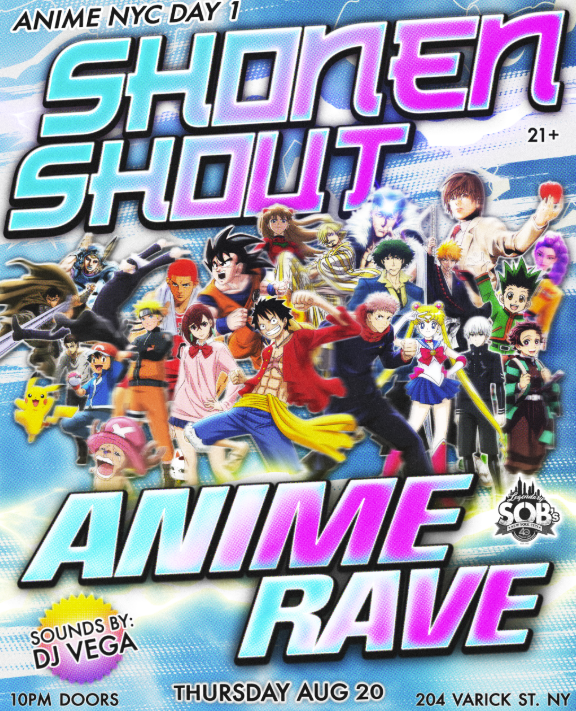 アニメ RAVE Shonen Shout: Anime Rave - Anime NYC Day 1 at SOBs, New York City