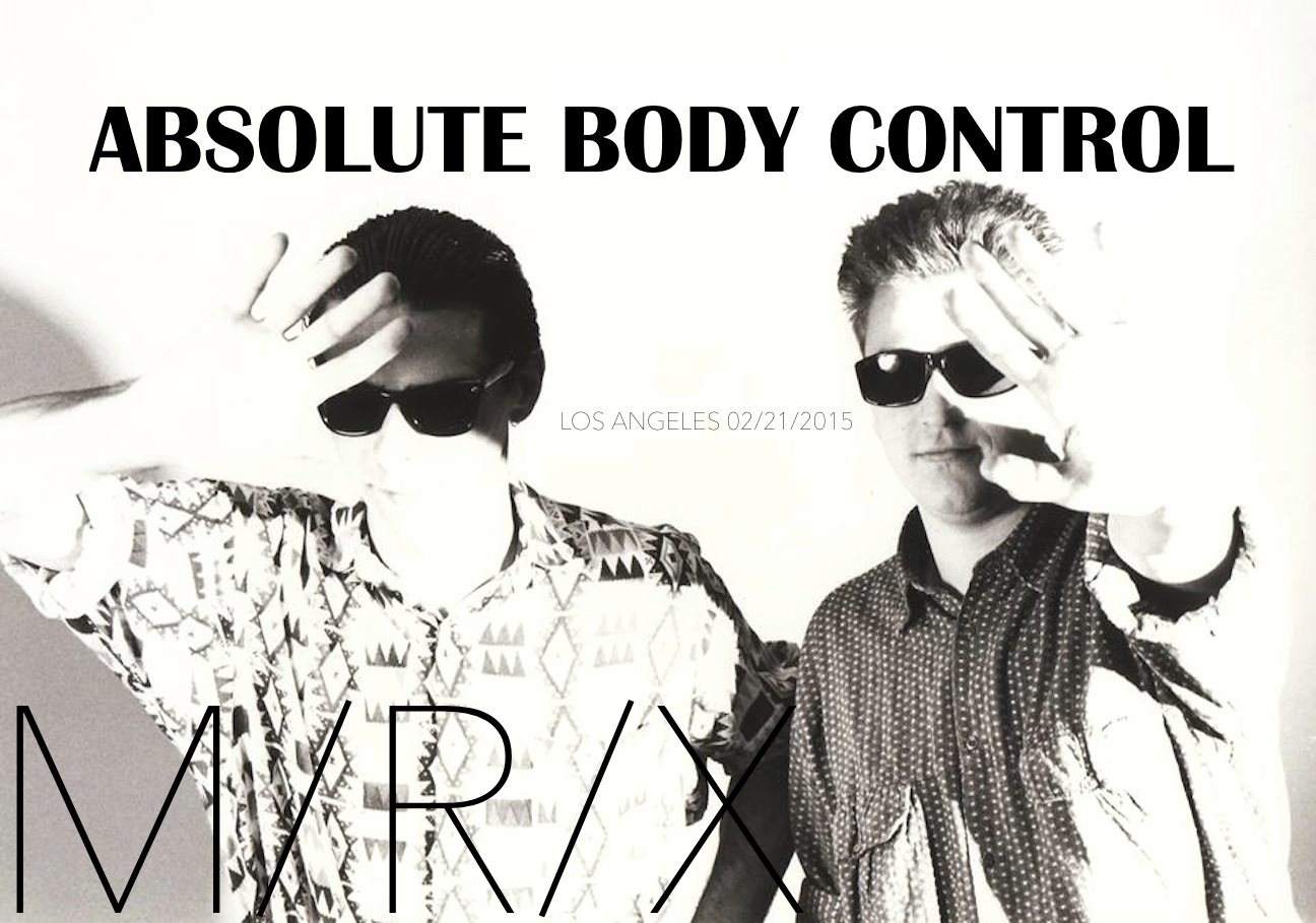 M/R/X & Das Bunker present Absolute Body Control with Pure Ground / Silent Servant - Página frontal