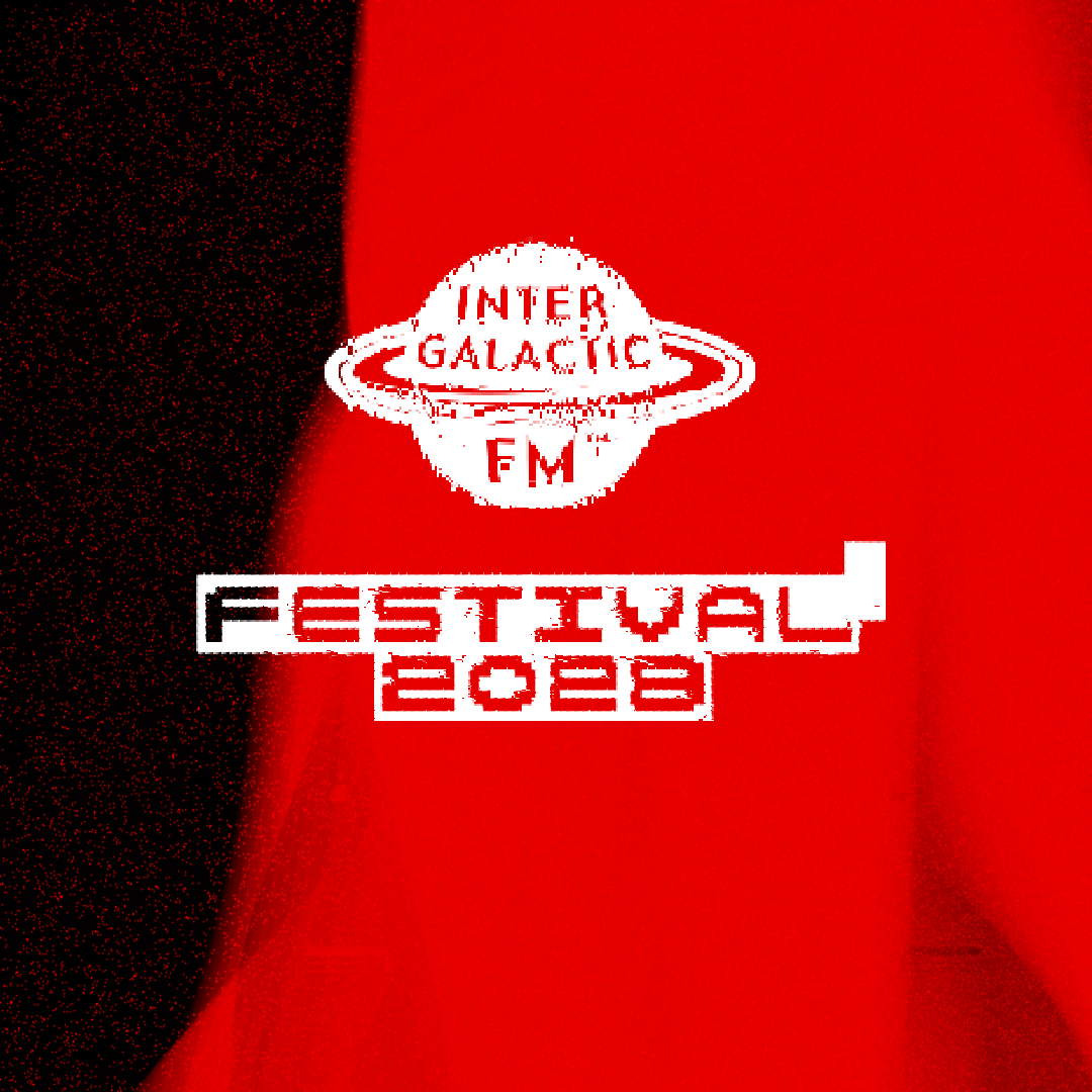 Intergalactic FM Festival 2023 - フライヤー表
