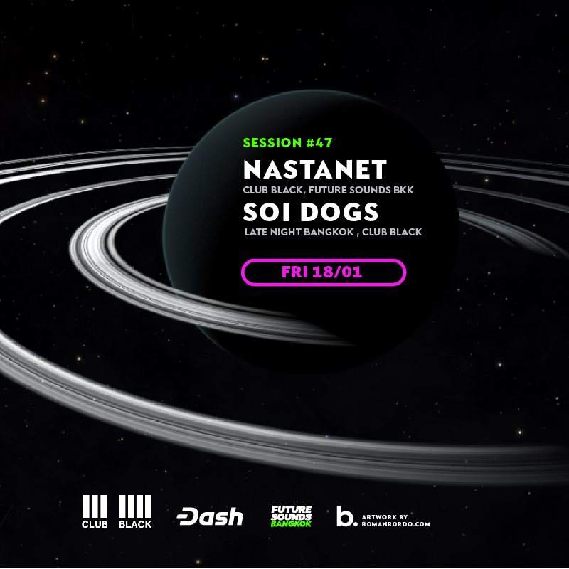 Future Sounds Bangkok present Nastanet / Soi Dogs - Página frontal