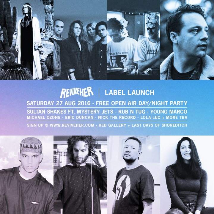 Reviveher Free Day / Night Label Launch Party: Young Marco, Sultan Shakes Ft. Mystery Jets Live - Página trasera