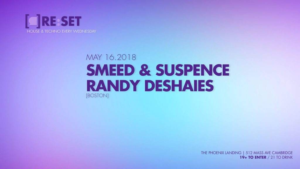 Re:Set with Smeed & Suspence Randy Deshaies - フライヤー表
