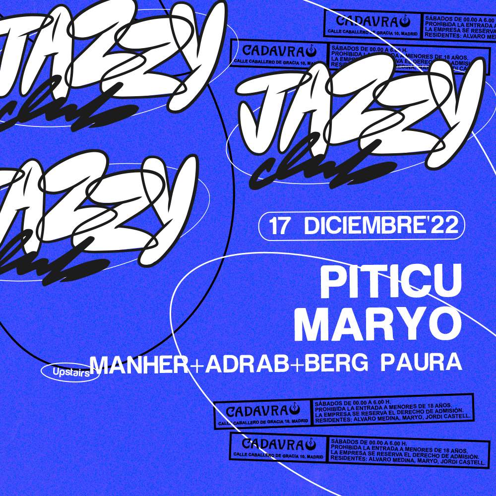 Jazzy Club: Piticu, MARYO, Manher, Adrab, Berg Paura - フライヤー表