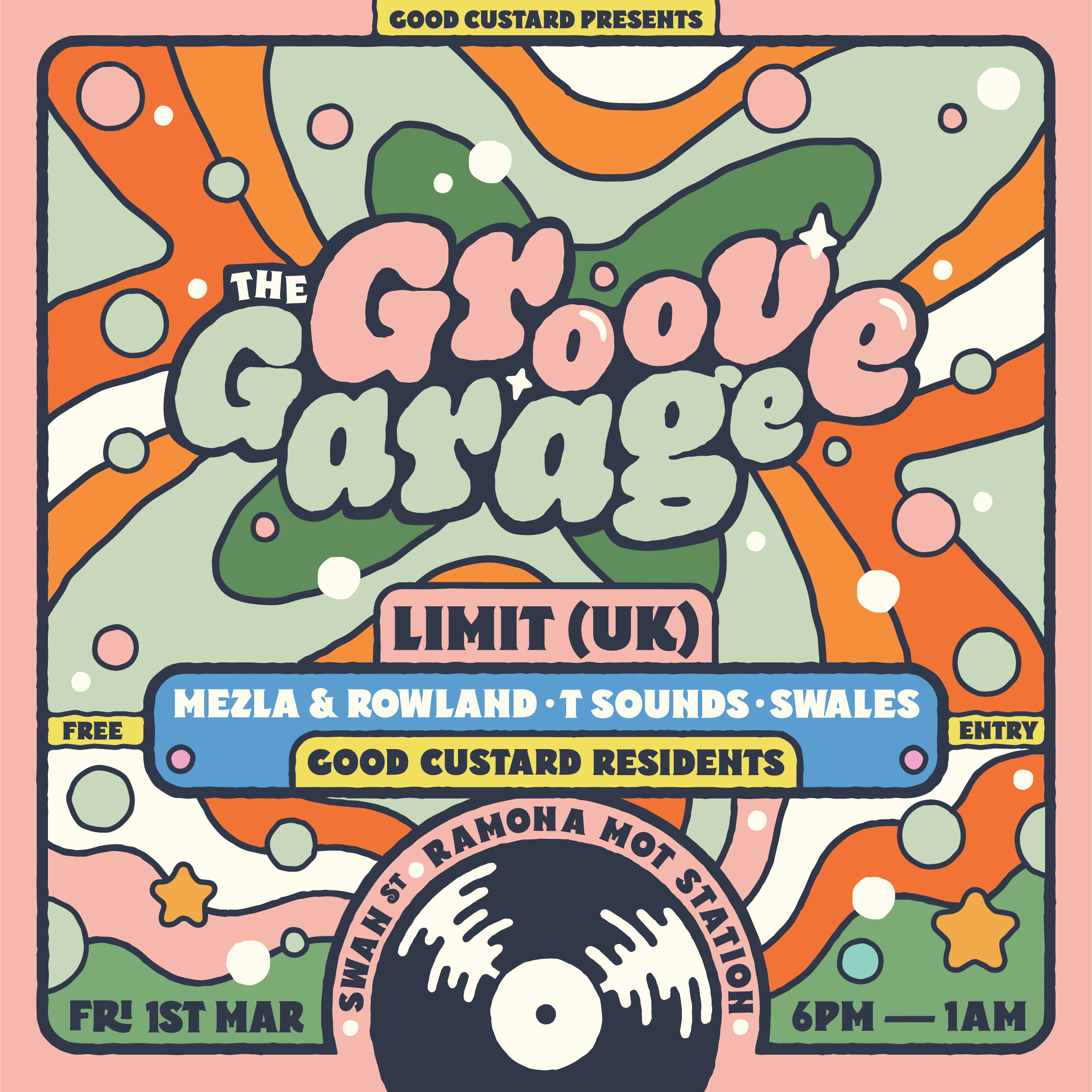 Good Custard: The Groove Garage x LIMIT UK - フライヤー表