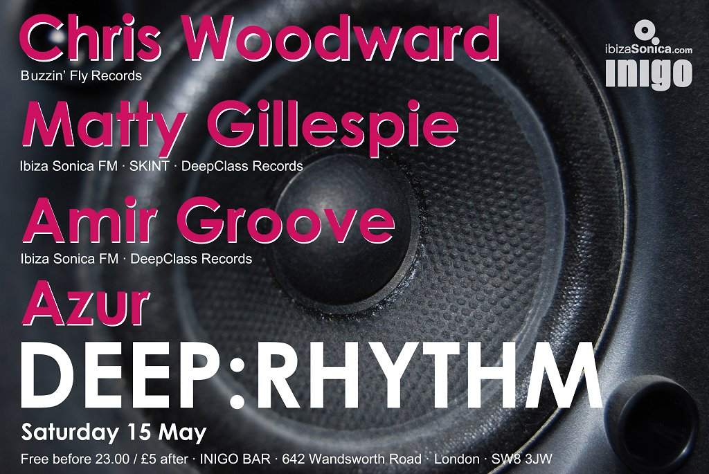 Deep:rhythm Launch Party with Chris Woodward - フライヤー表