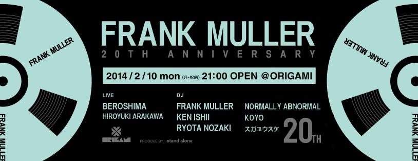 Frank Muller 20th Anniversary Party' Dhelta - フライヤー表
