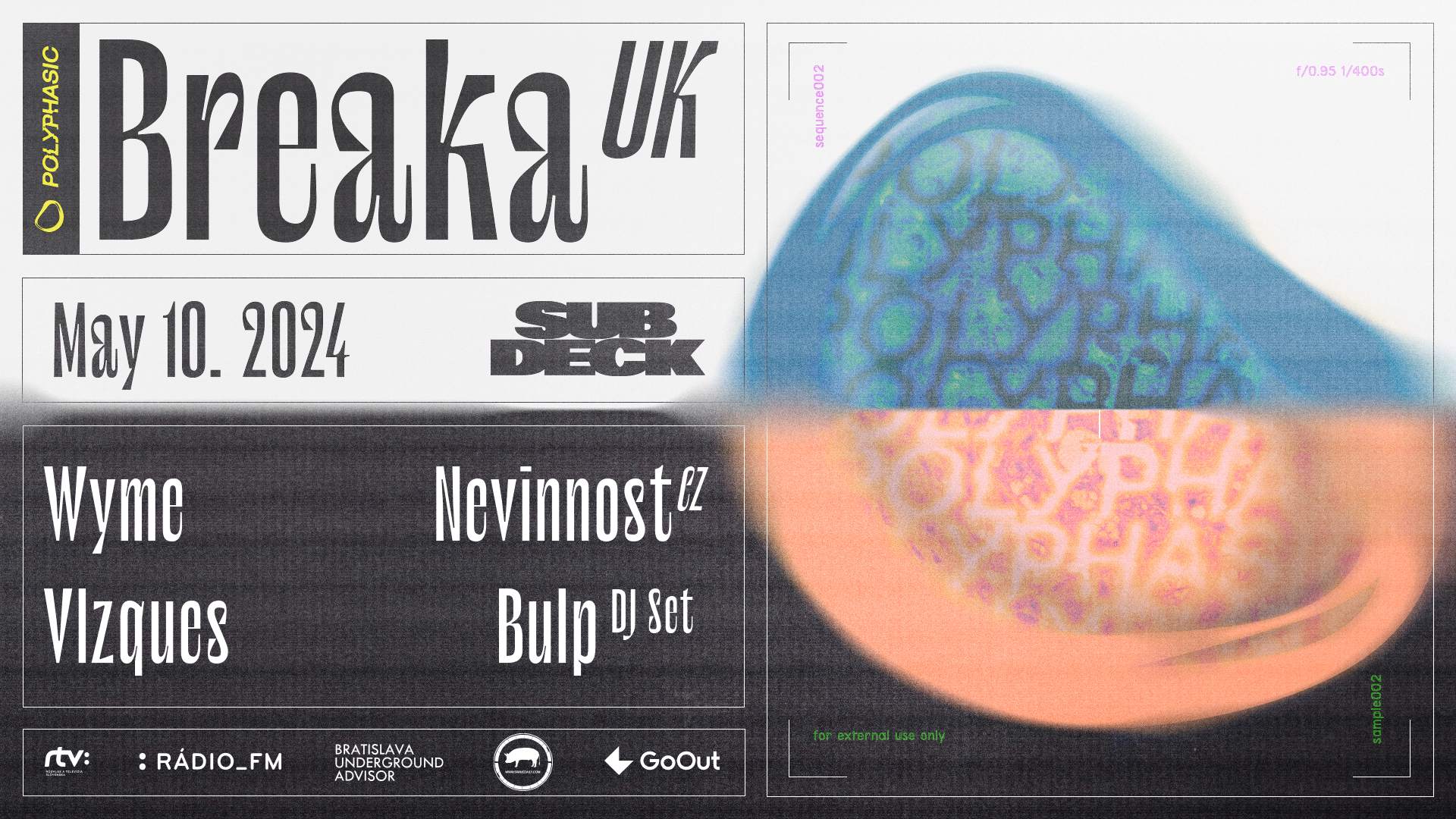 Polyphasic: Breaka (UK), Nevinnost (CZ), Wyme, Vlzques, Bulp DJ Set - Página frontal