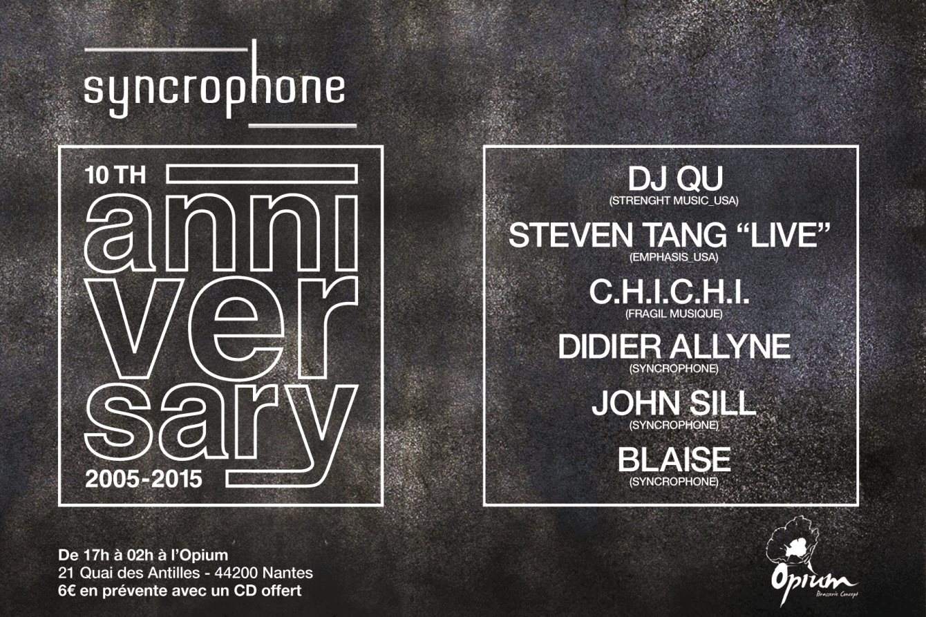 Sanskrit: Syncrophone 10th Anniversary with DJ QU, Steven Tang & Didier Allyne - フライヤー表