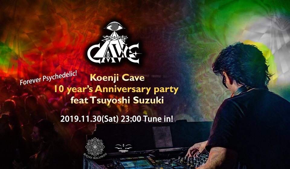 Koenji Cave 10 Years Anniversary Feat. Tsuyoshi Suzuki - フライヤー表