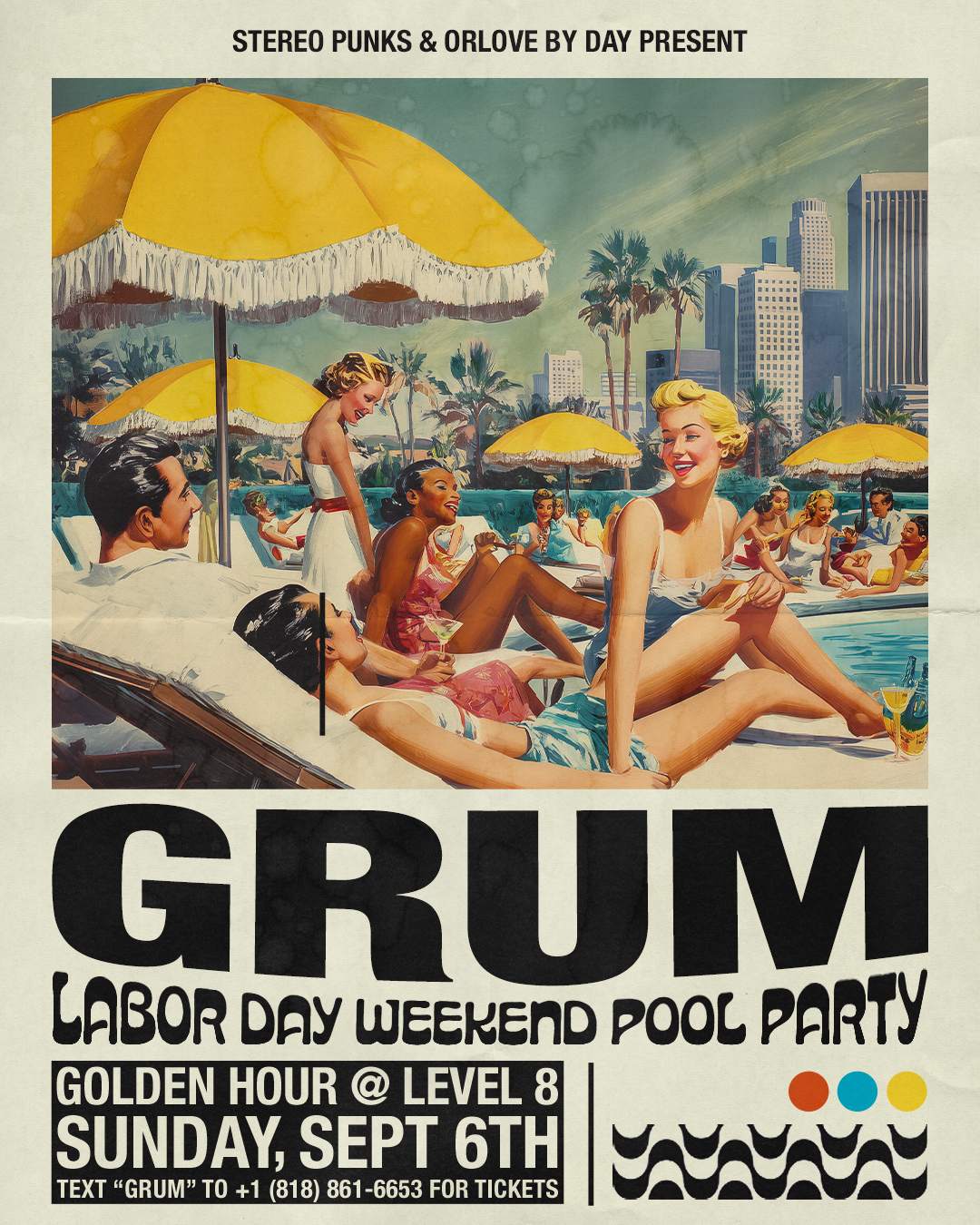 Grum POOL PARTY at Level 8 [Labor Day Sunday] at Level 8 DTLA, Los